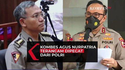 Kombes Agus Nurpatria Terancam Dipecat dari Polri, Langgar Lebih dari Satu Pasal