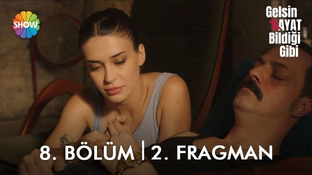 Gelsin Hayat Bildiği Gibi 8. Bölüm 2. Fragman | Ben kanatlarımı kırıp gidiyorum Sadi...