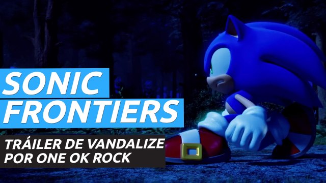 Sonic Frontiers x ONE OK ROCK - Tráiler del tema Vandalize