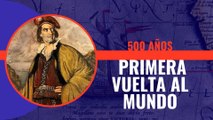 Este 6 de septiembre celebramos los 500 años de la llegada a España de Elcano, la primera vuelta al mundo, una hazaña histórica