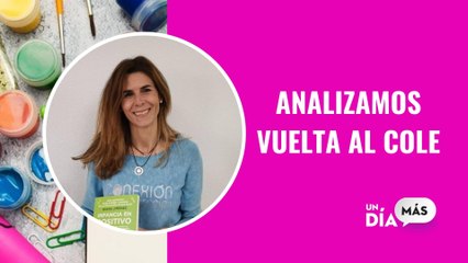 Hablamos con la psicóloga Diana Jiménez de la vuelta al cole