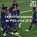 Le débrief express de PSG-Juventus