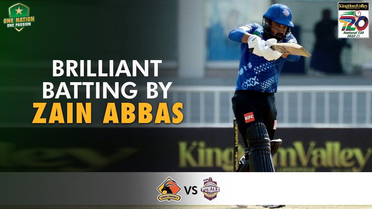 Brilliant Batting  By Zain Abbas | Sindh vs Southern Punjab | Match 16 | National T20 2022 | PCB | MS2T