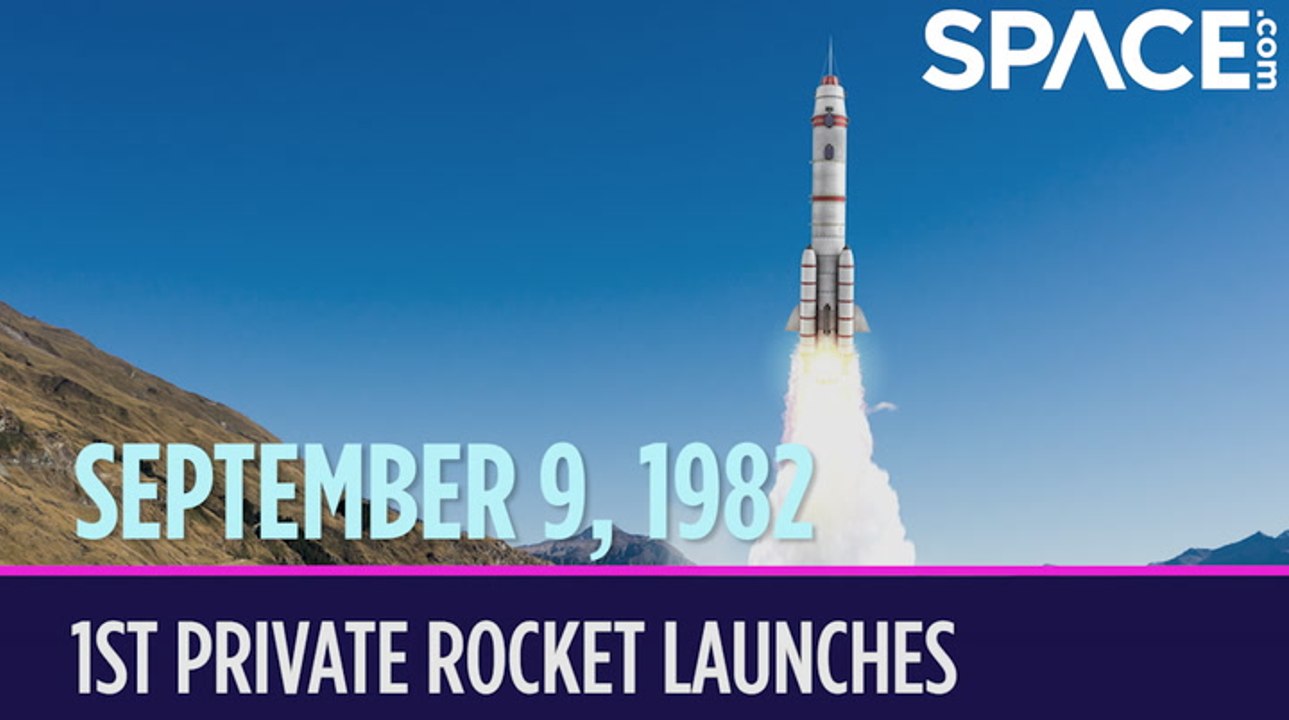 OTD in Space - Sept. 9: 1st Private Rocket Launches