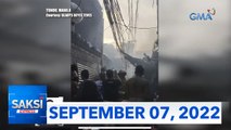 Saksi Express: September 7, 2022 [HD]