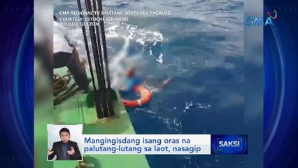 Mangingisdang isang oras na palutang-lutang sa laot, nasagip | Saksi