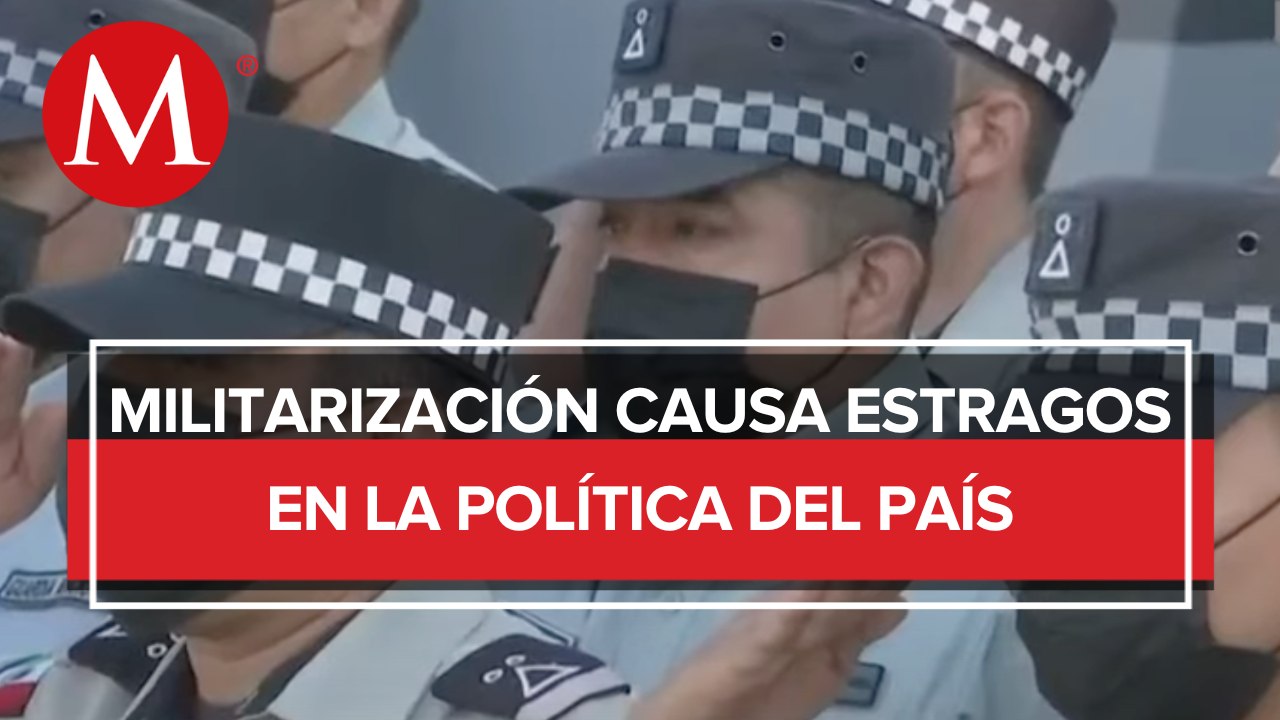 La militarización de la Guardia Nacional y sus estragos en la política mexicana