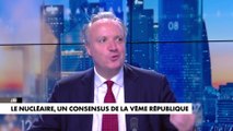 L'édito de Jérôme Béglé : «Le nucléaire, un consensus de la Vème République»