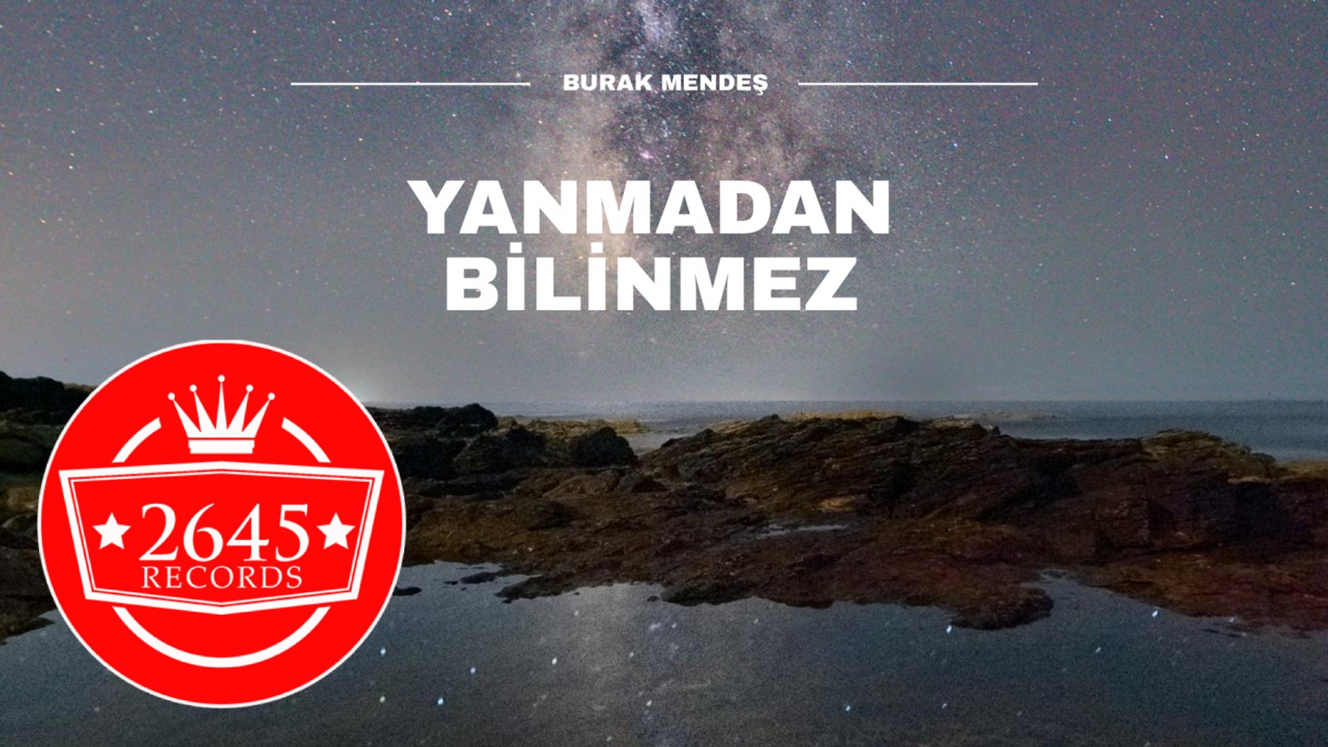 ⁣Burak Mendeş - Yanmadan Bilinmez