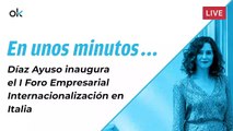 Díaz Ayuso inaugura el I Foro Empresarial Internacionalización en Italia
