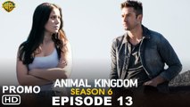 Animal Kingdom season 6 Episode 13 Promo (HD)
