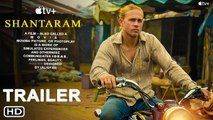 Shantaram Trailer -Apple TV  , Charlie Hunnam, Alexander Siddig, Richard Roxburgh