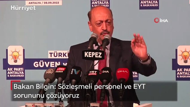 Bakan Bilgin: Sözleşmeli personel ve EYT sorununu çözüyoruz