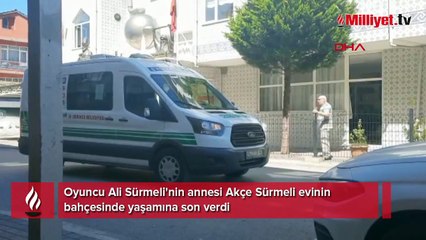 Oyuncu Ali Sürmeli'nin annesi intihar etti