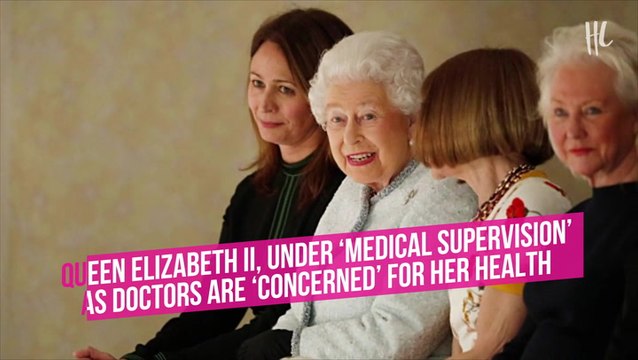 Queen Elizabeth II Under Medical Supervision As Doctors Are Concerned For Her Health