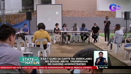 5 sa 7 guro sa Cavite na inireklamo ng sexual abuse, sinampahan ng kasong administratibo | SONA