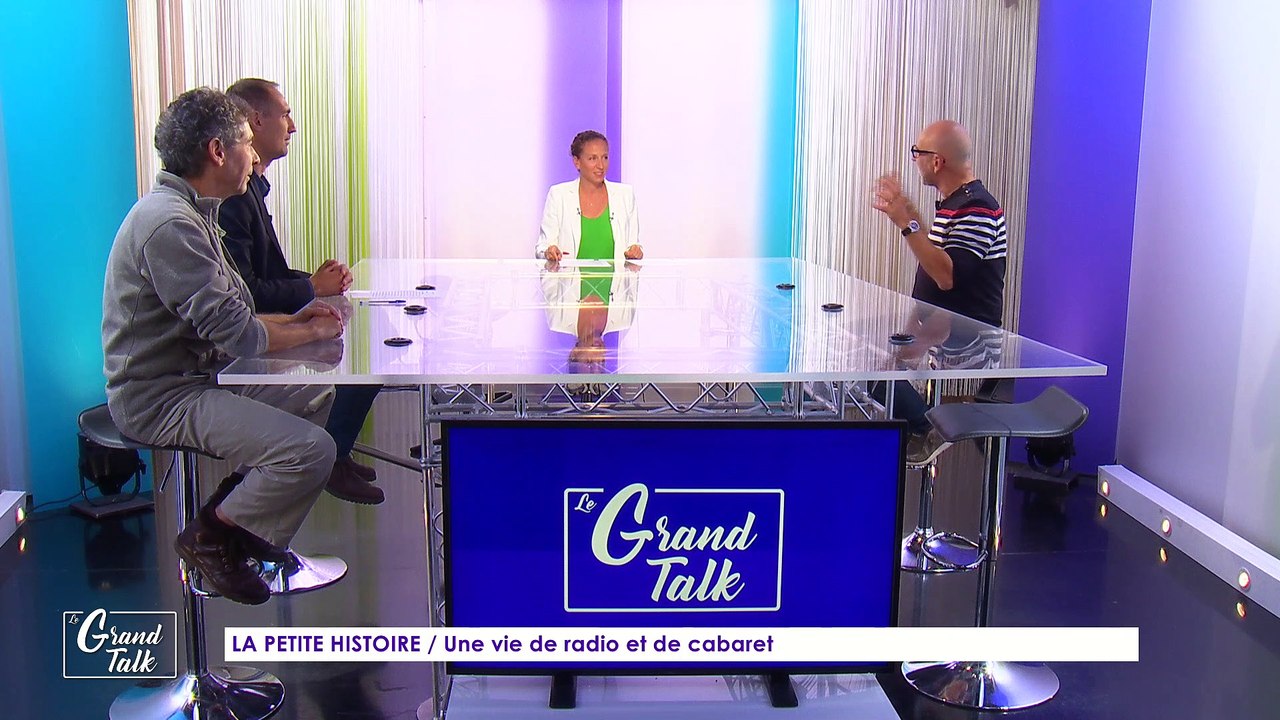 Le Grand Talk - 8/09/2022 - Une vie de radio et de cabaret, Adrien Lacassaigne Ancien animateur radio et transformiste