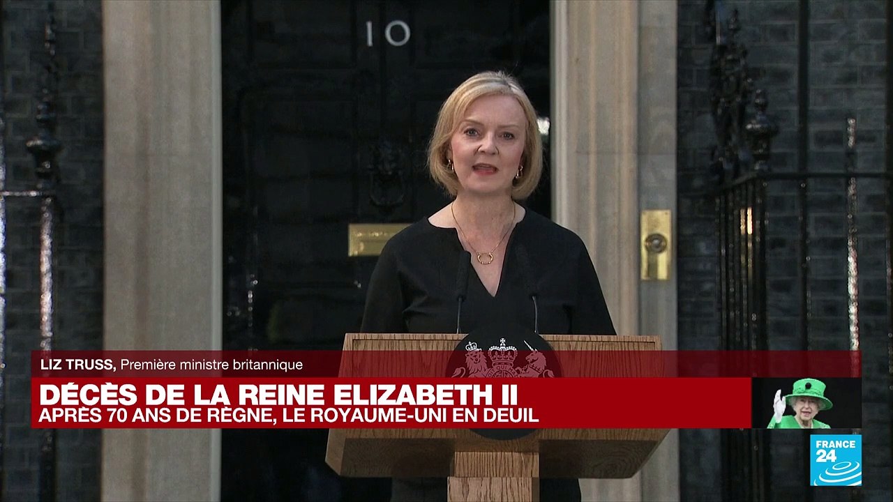 Décès de la reine Elizabeth II : Liz Truss prend la parole et salue l'exemple "pour tous" que représentait la reine