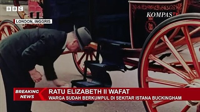 Ratu Elizabeth Meninggal di Usia 96 Tahun, Kerajaan & Warga Inggris Berduka