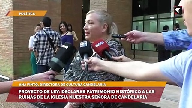 Proyecto de ley declarar Patrimonio Histórico y Cultural a las Ruinas de la Iglesia Nuestra Señora de Candelaria
