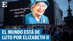 Líderes y celebridades expresan condolencias por Elizabeth II