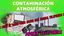 Audio para hacer Bromas Telefonicas - Contaminacion Atmosferica