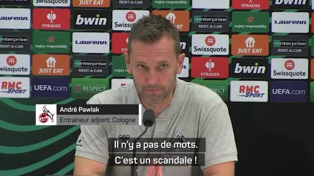 Incidents à Nice-Cologne - Pawlak : C'est un scandale !