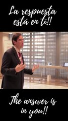 Mario Alonso Puig. La respuesta está en tí!!!