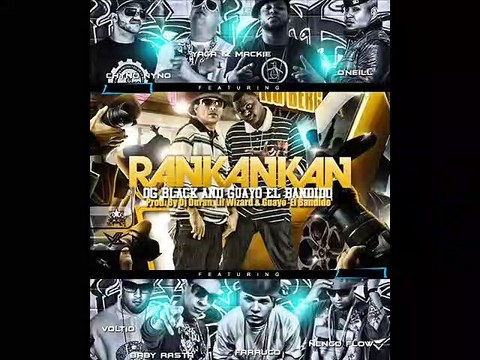Rankankan - Voltio,Ñengo Flow,Yaga Mackie,Farruko,Guelo Star,Baby Rasta,Chyno Nyno O Neill