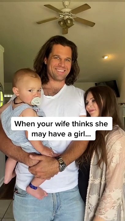 when your wife thinks she may have a girl....