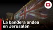 Tel Aviv y Jerusalén iluminan sus ciudades con la bandera británica