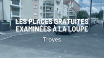 Les places gratuites examinées à la loupe