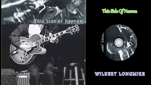 Wilbert Longmire – This Side Of Heaven JazzStyle: Soul-Jazz 1976