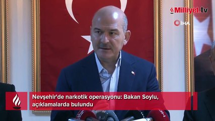 Nevşehir'de narkotik operasyonu! Bakan Soylu detayları paylaştı