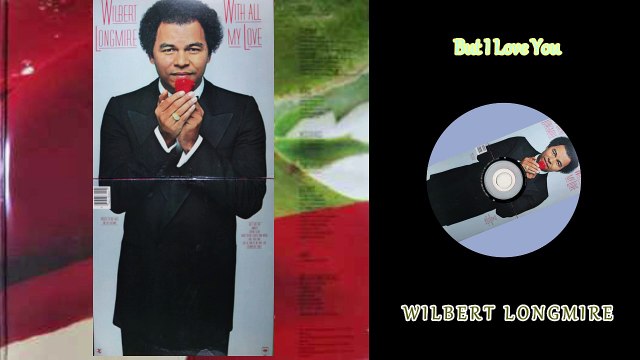 Wilbert Longmire – With All My Love Jazz, Funk / Soul Style: Fusion, Jazz-Funk, SoulYear: 1980