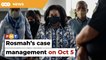 Oct 5 case management for Rosmah’s bid to set aside conviction
