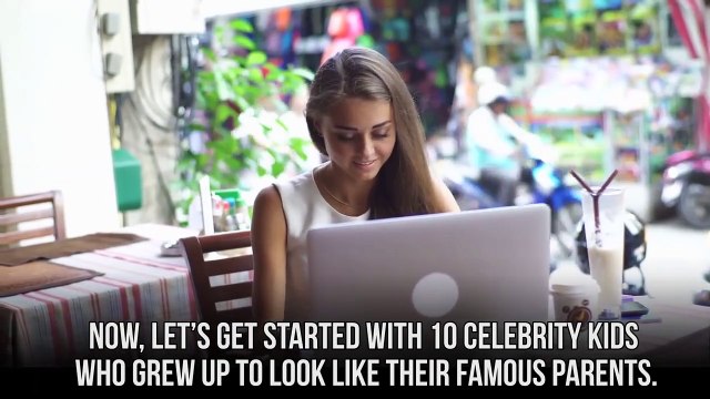 Celebrity Kids Who Grew Up To Look Like Their Famous Parents