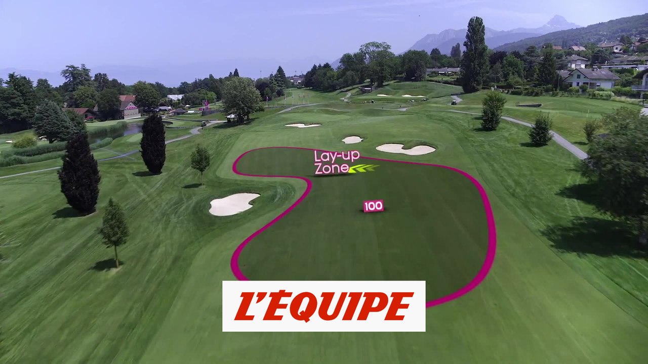 Le parcours à la loupe - Golf - Evian 2022