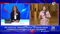 APP considera “venganza política” acusaciones de Freddy Díaz contra 9 congresistas