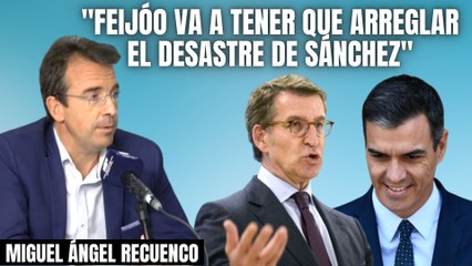 Miguel Ángel Recuenco (PP): “Feijóo va a tener que arreglar el desastre de Sánchez”