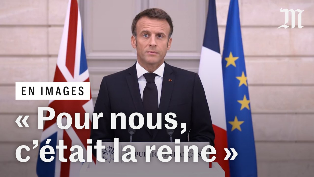 « Pour vous, elle était votre reine. Pour nous, elle était la reine » : Emmanuel Macron rend hommage à Elizabeth II