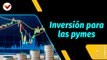 Al Aire | Oportunidades de inversión para las pymes en el mercado de valores venezolano