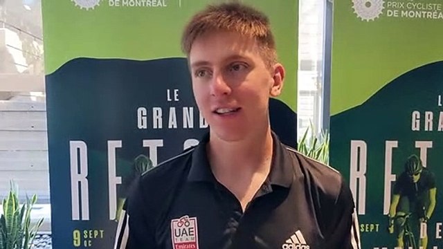Grand Prix de Québec et Montréal 2022 - Tadej Pogacar : It's my first time in Canada so I'm pretty excited. My condition is pretty good and I'm focused on the end of the season