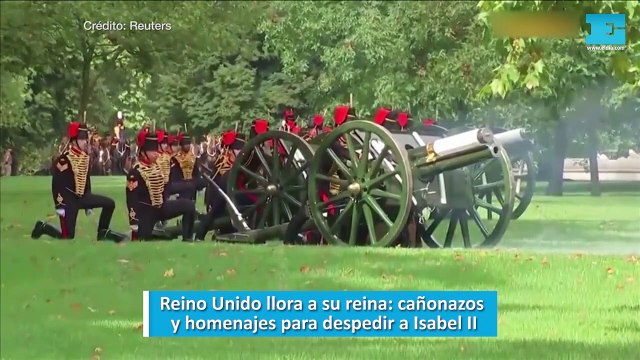 Reino Unido llora a su reina, cañonazos y homenajes para despedir a Isabel II