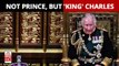 King Charles Ascends To Throne After Death of Queen Elizabeth: All About The King