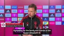 Nagelsmann offers sympathy to the Royal Family