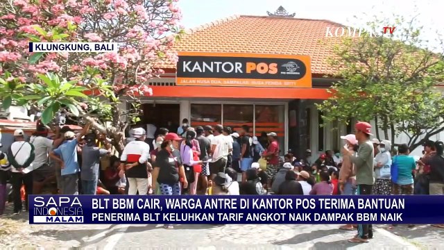 Antrean BLT BBM Hingga Warga Keluhkan Naiknya Tarif Angkot dan Harga Bahan Pokok!