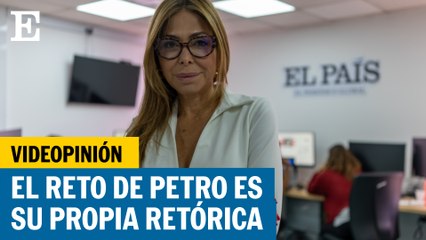 VIDEOPINIÓN | La retórica se convierte en obstáculo para Gustavo Petro