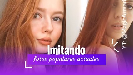 Imitando fotos populares
