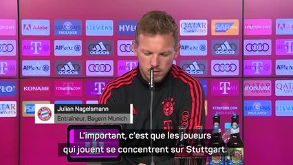 6e j. - Nagelsmann veut que ses joueurs se concentrent sur Stuttgart avant Barcelone